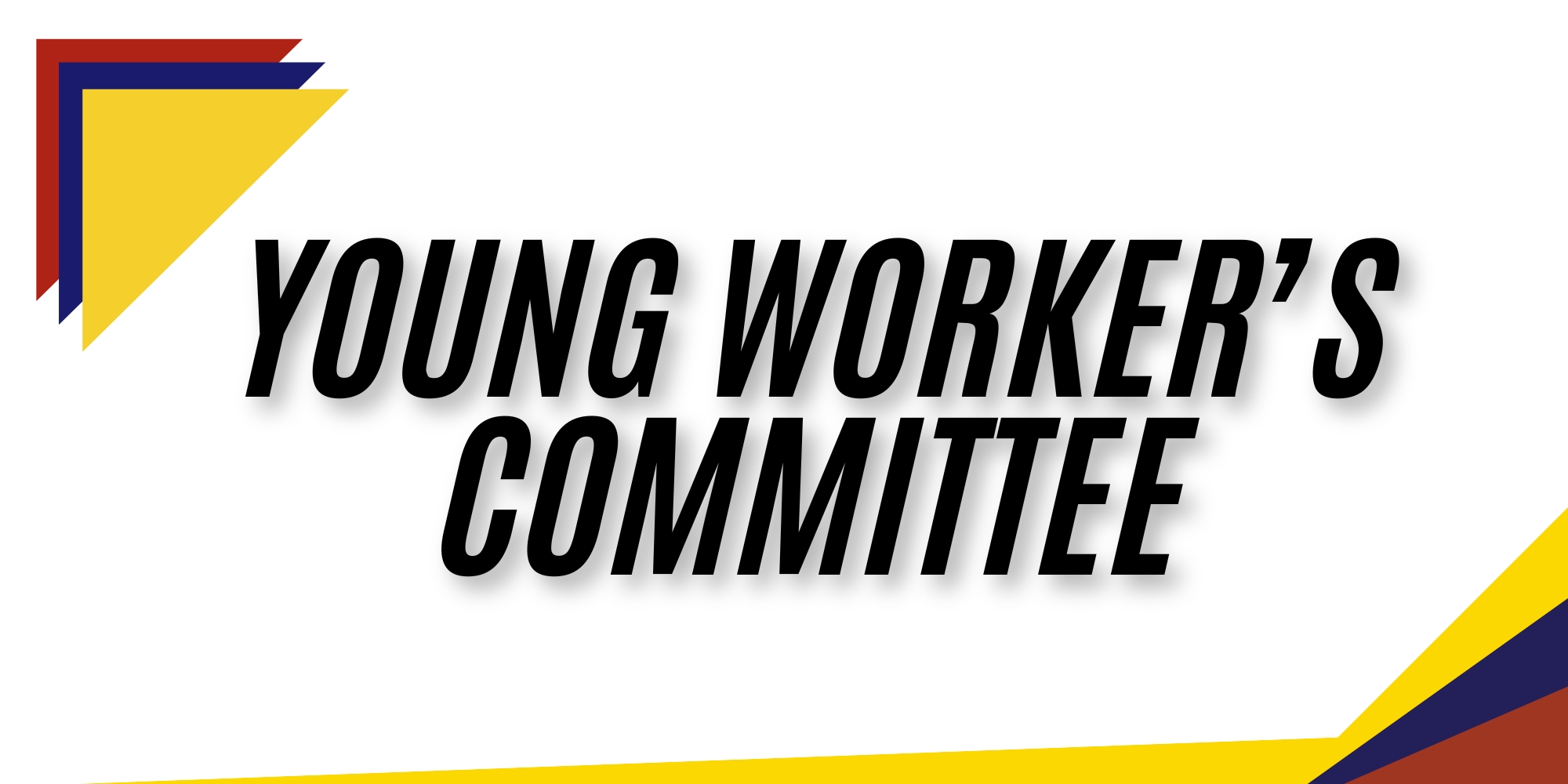 Young Worker's Committee Banner